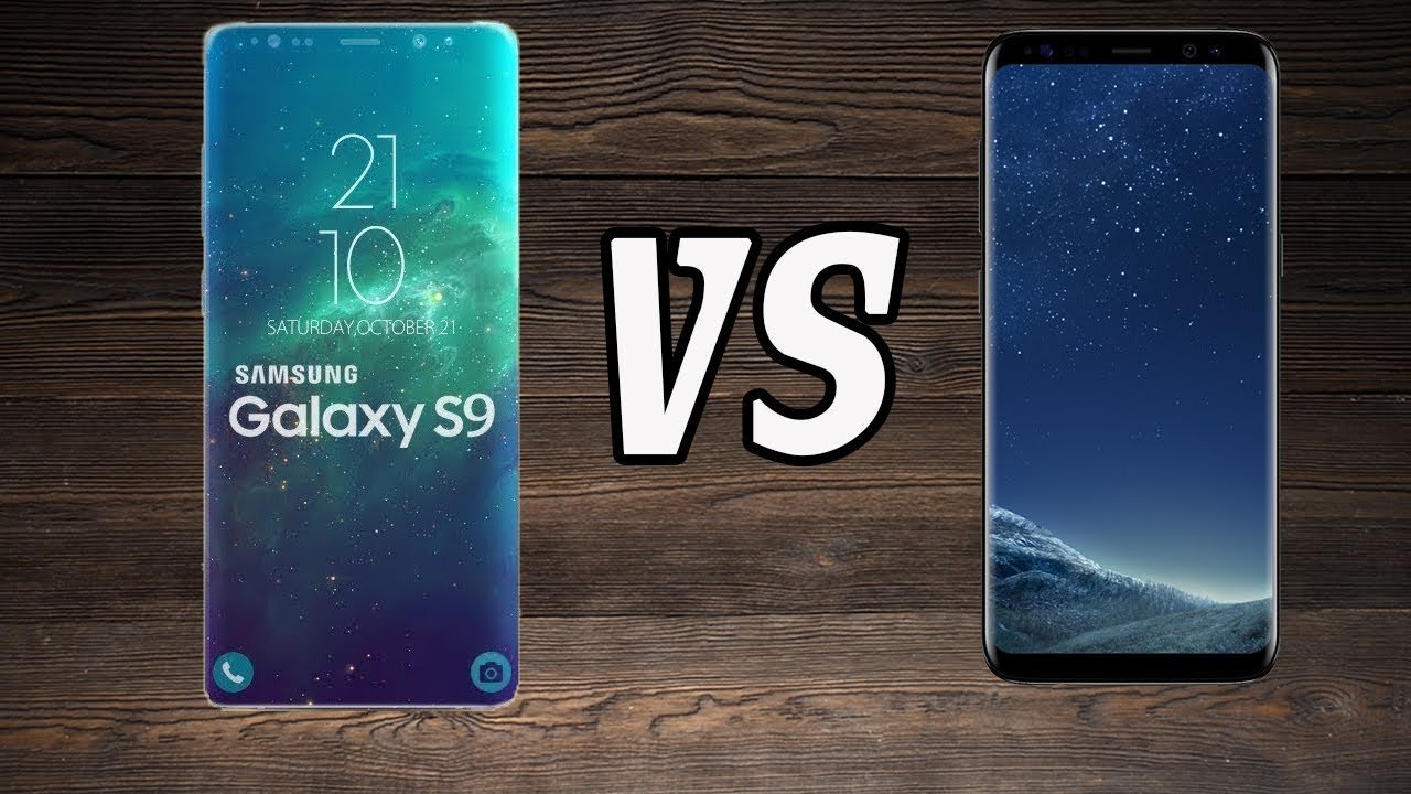 Galaxy s9 vs Galaxy s8. S8 vs s9. Samsung s8 vs s9. Samsung Galaxy s9 сравнение s8.